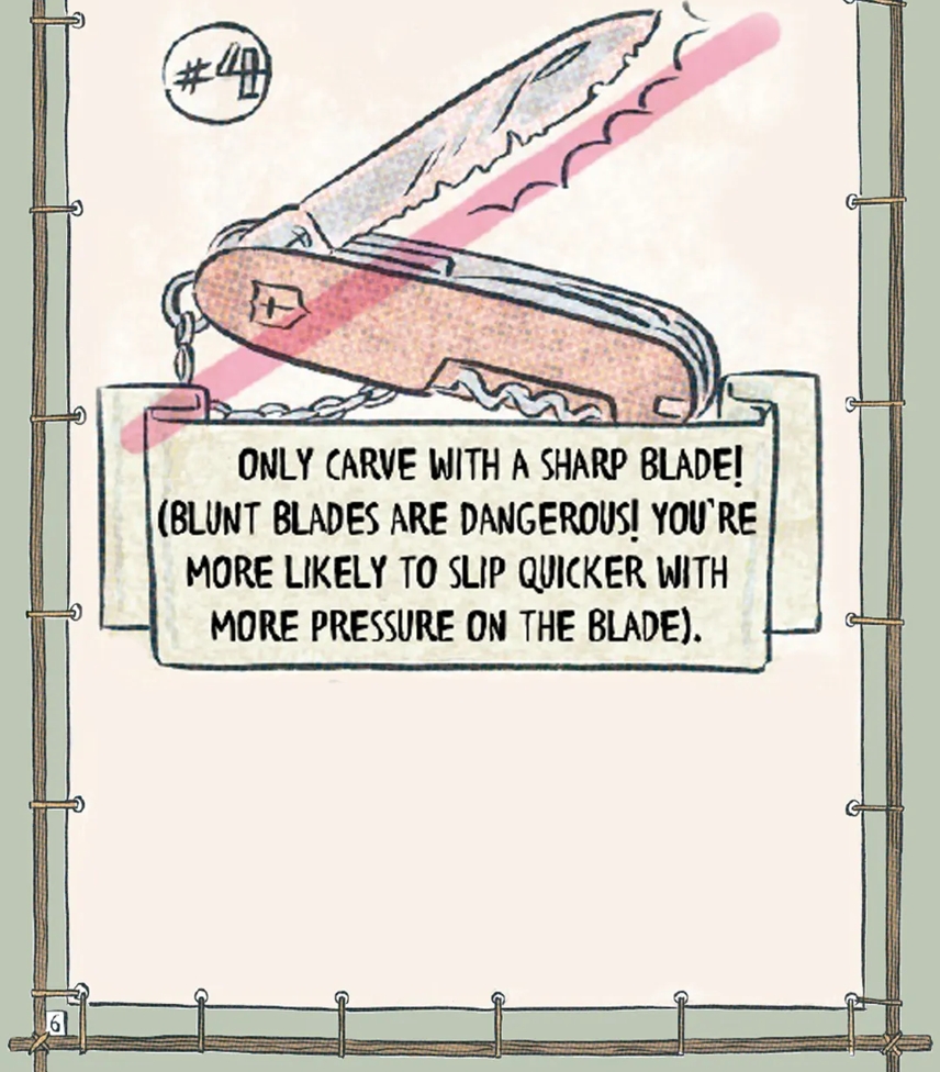 Only carve with a sharp blade