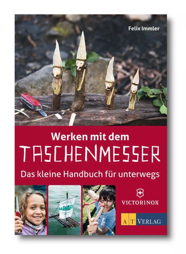 ''Werken mit dem Taschenmesser'' – Das kleine Handbuch für unterwegs-9.5202.21